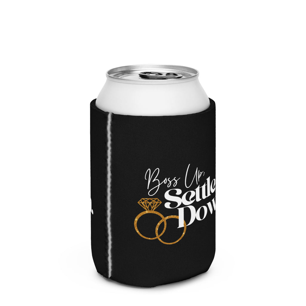 Boss Up, Settle Down Gold Rings Can Coozie