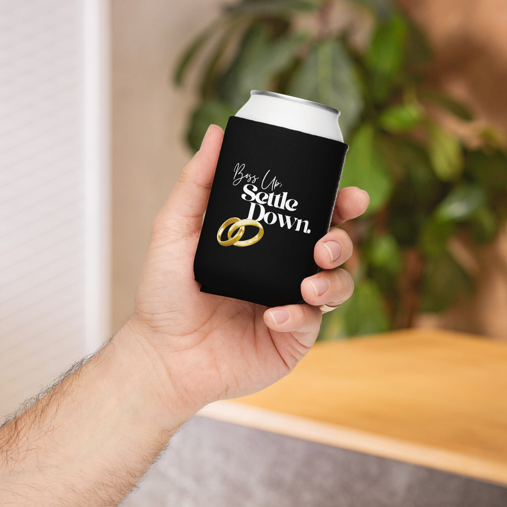 MLM Gold Rings, Boss Up, Settle Down Can Cooler