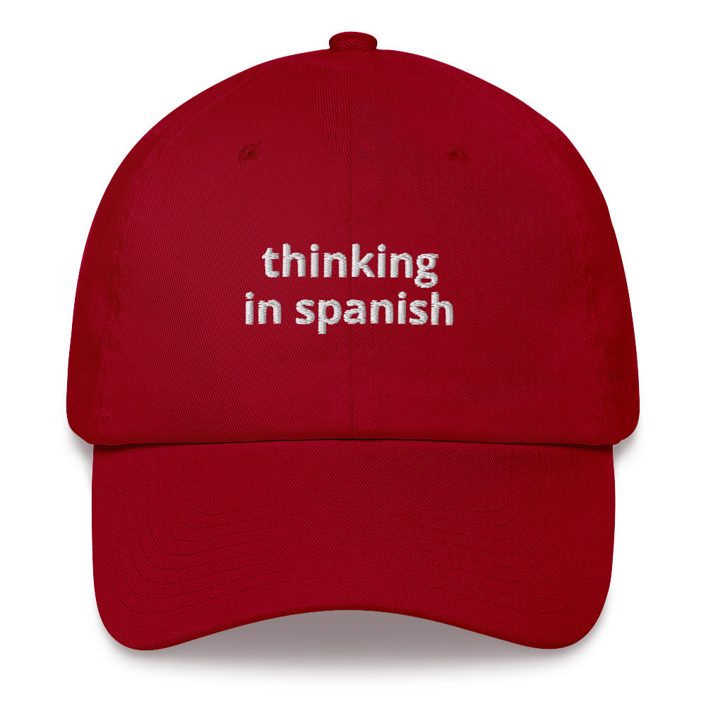 Thinking In Spanish Baseball Cap