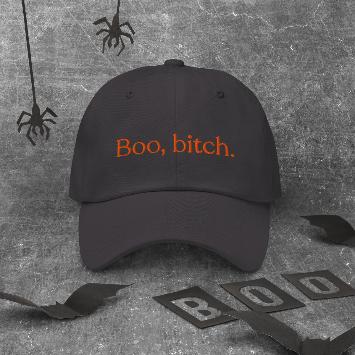 Boo, Bitch Baseball Cap