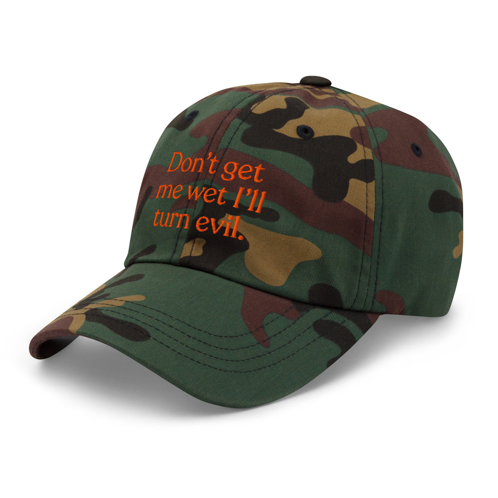 Don't Get Me Wet, I'll Turn Evil Baseball Cap
