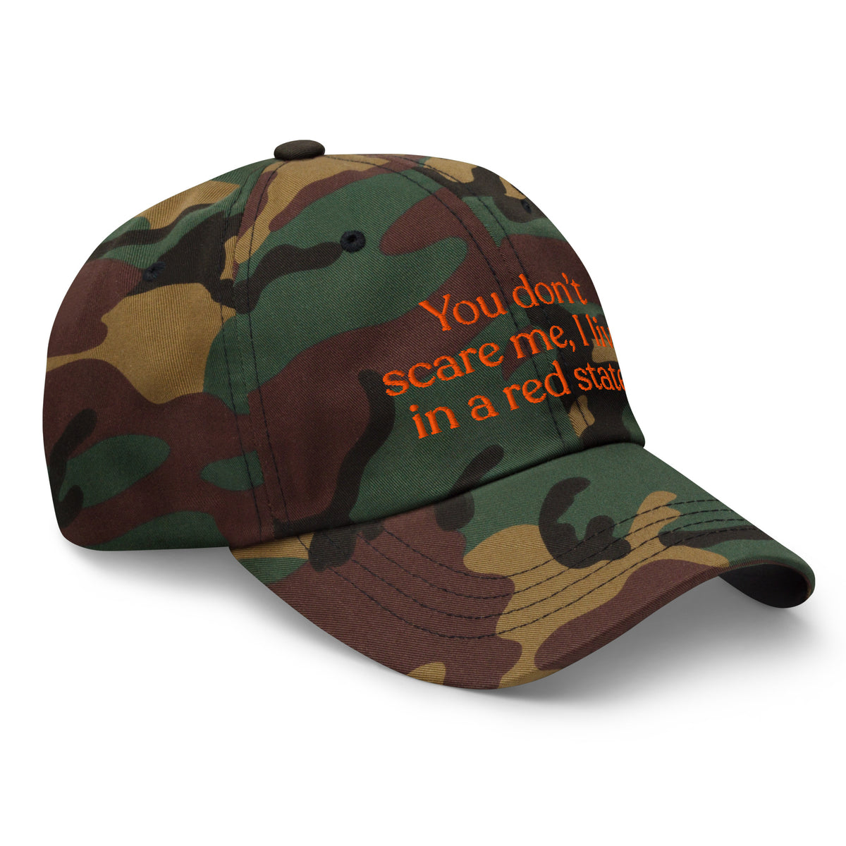 You Don’t Scare Me, I Live in a Red State Baseball Cap