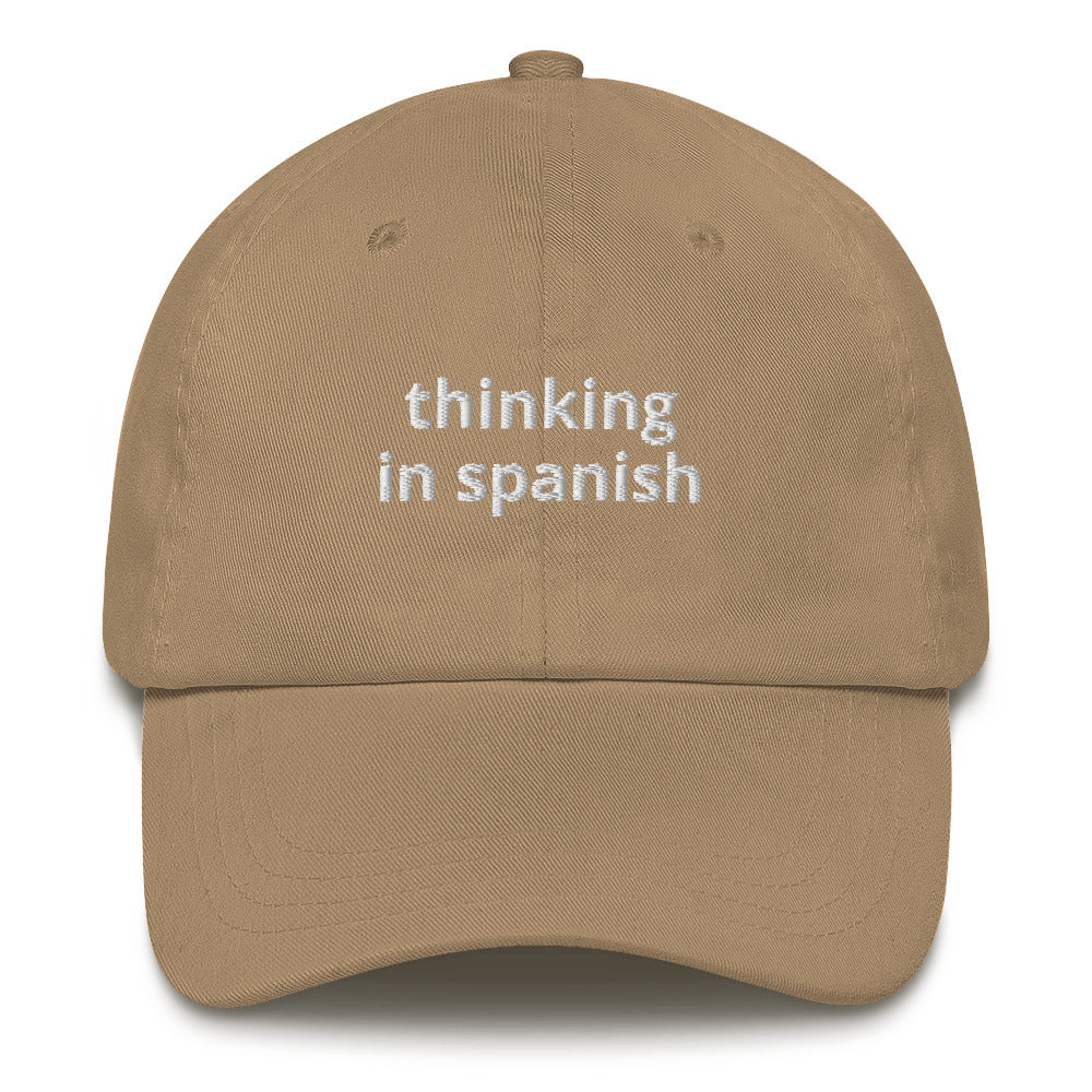 Thinking In Spanish Baseball Cap