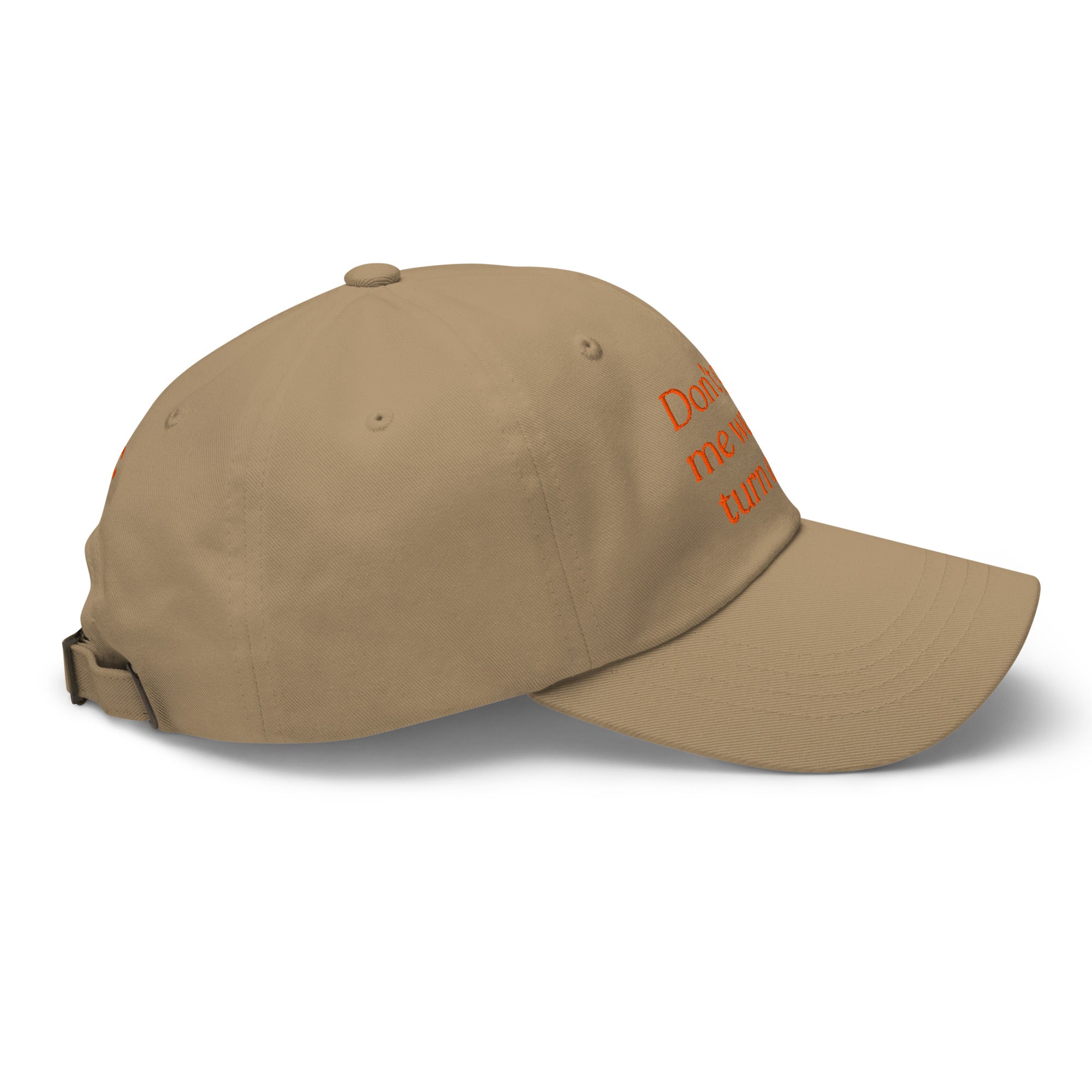 Don't Get Me Wet, I'll Turn Evil Baseball Cap