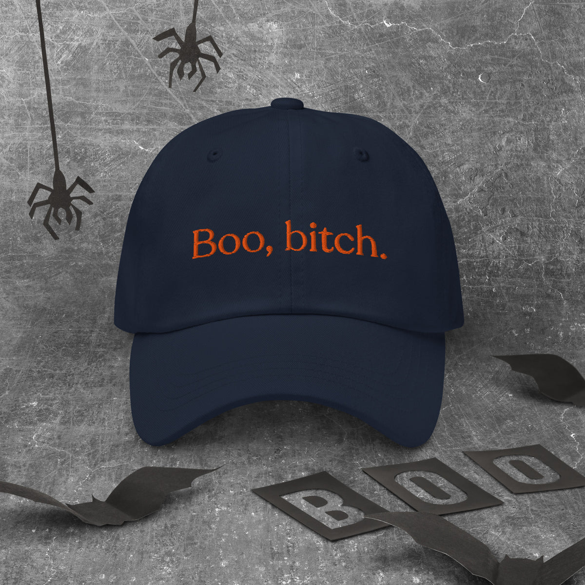 Boo, Bitch Baseball Cap