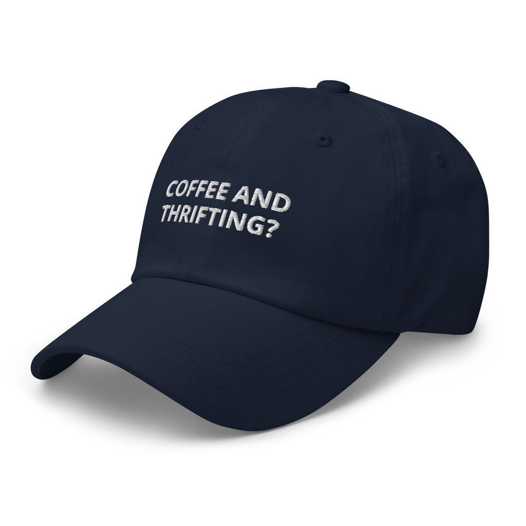 Coffee And Thrifting? Baseball Cap