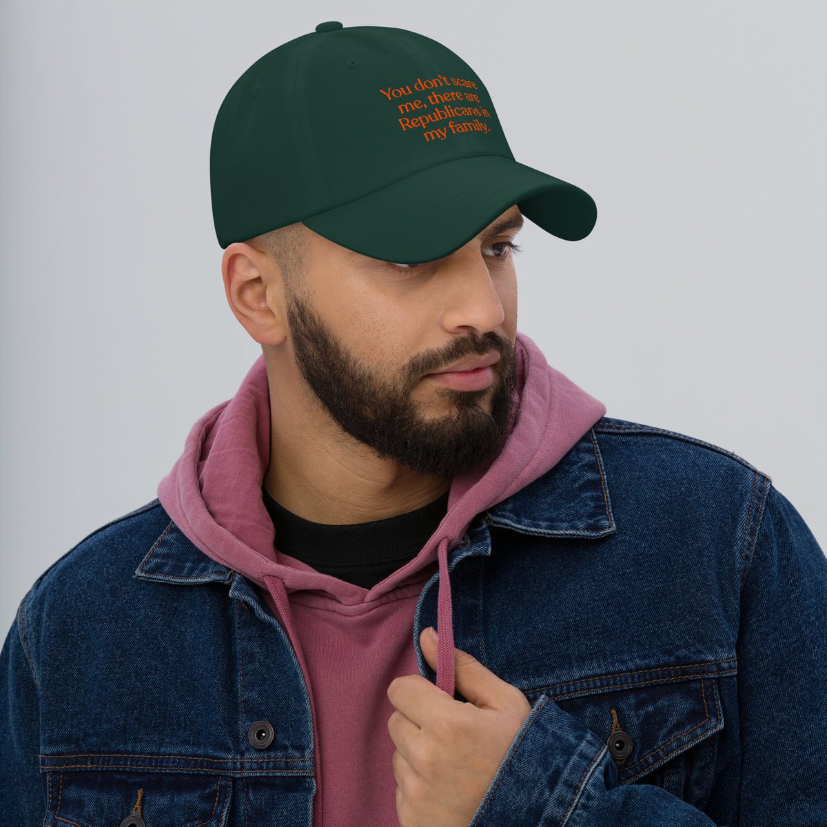 You Don’t Scare Me, There Are Republicans in My Family Baseball Cap