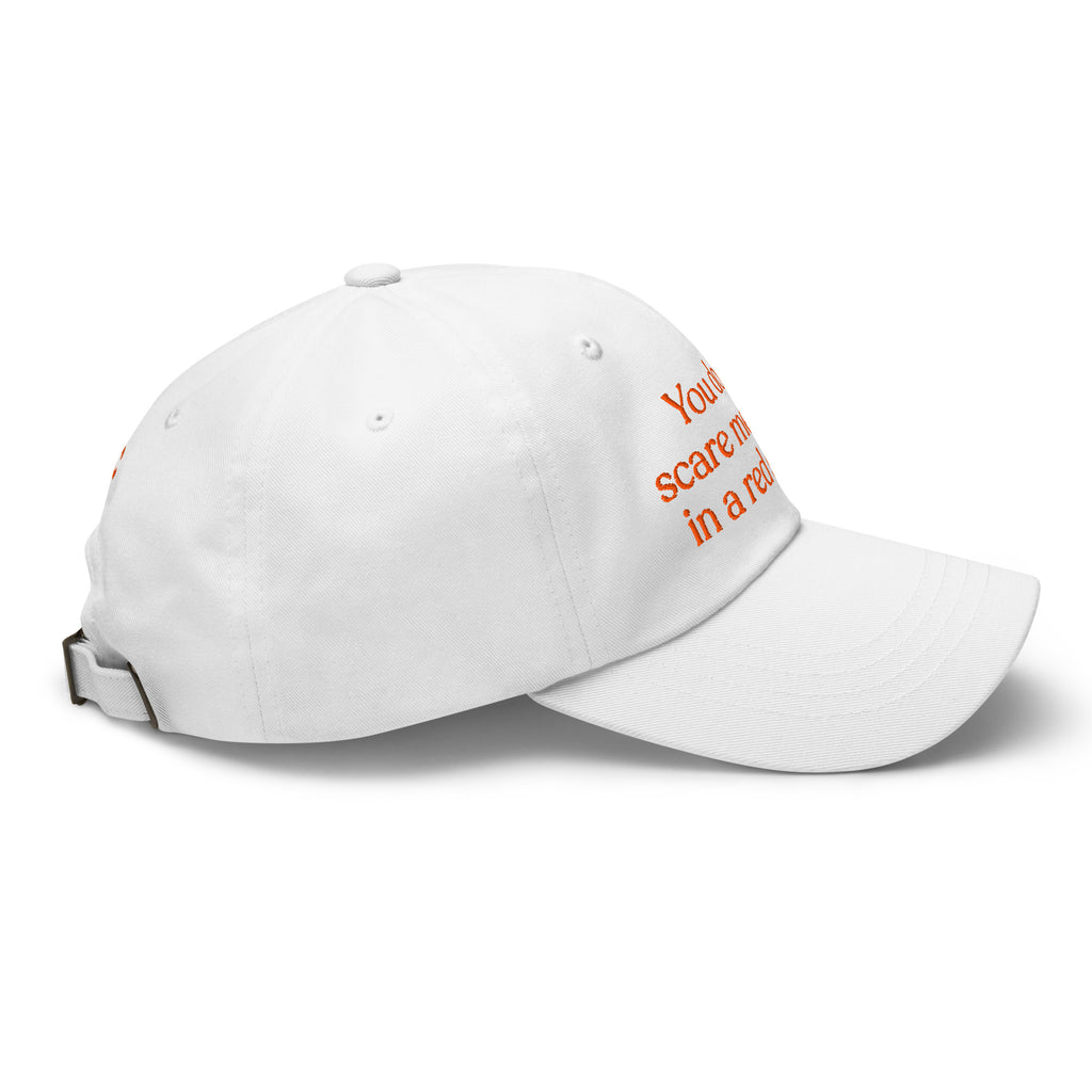 You Don’t Scare Me, I Live in a Red State Baseball Cap