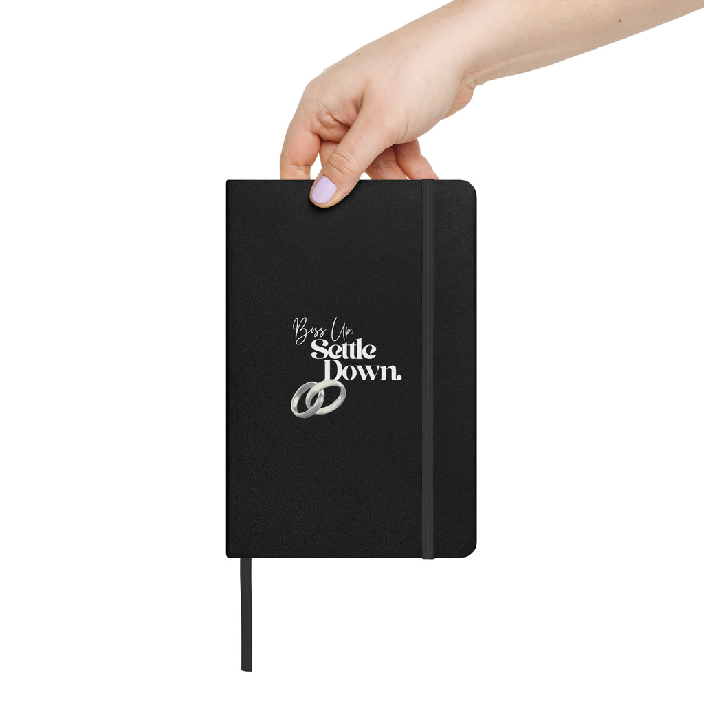 Boss Up Settle Down MLM Silver Rings Black Wedding Hardcover Bound Notebook