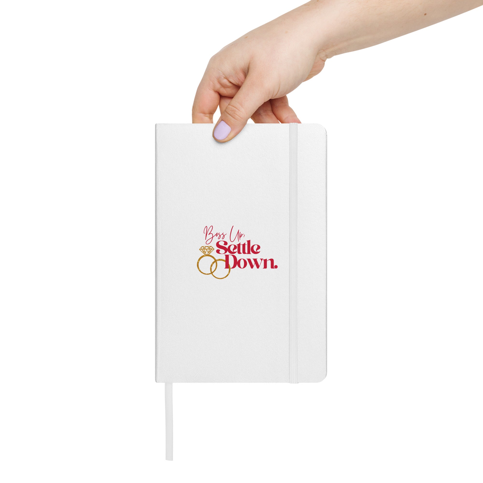 Boss Up Settle Down WLM Rings White Wedding Hardcover Bound Notebook