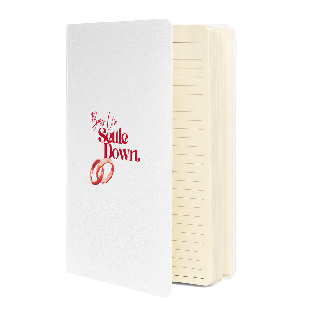 Boss Up Settle Down MLM Rings White Wedding Hardcover Bound Notebook