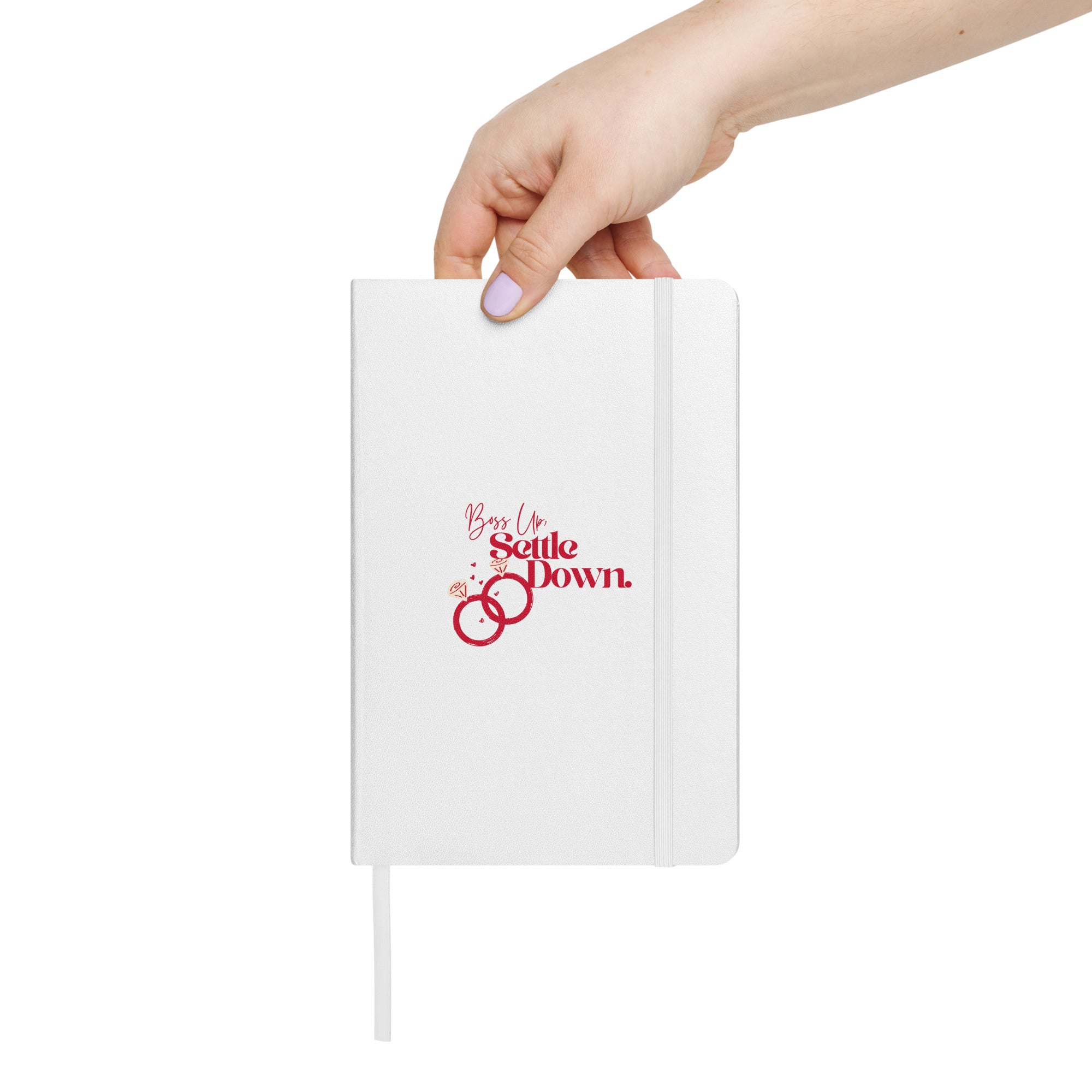 Boss Up Settle Down WLW Rings White Wedding Hardcover Bound Notebook