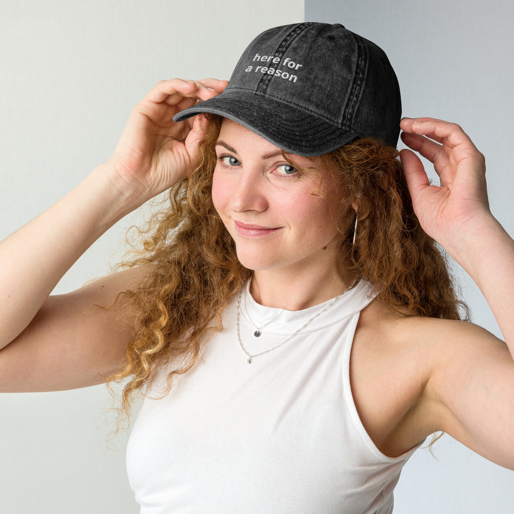 Here For A Reason Vintage Cotton Twill Cap