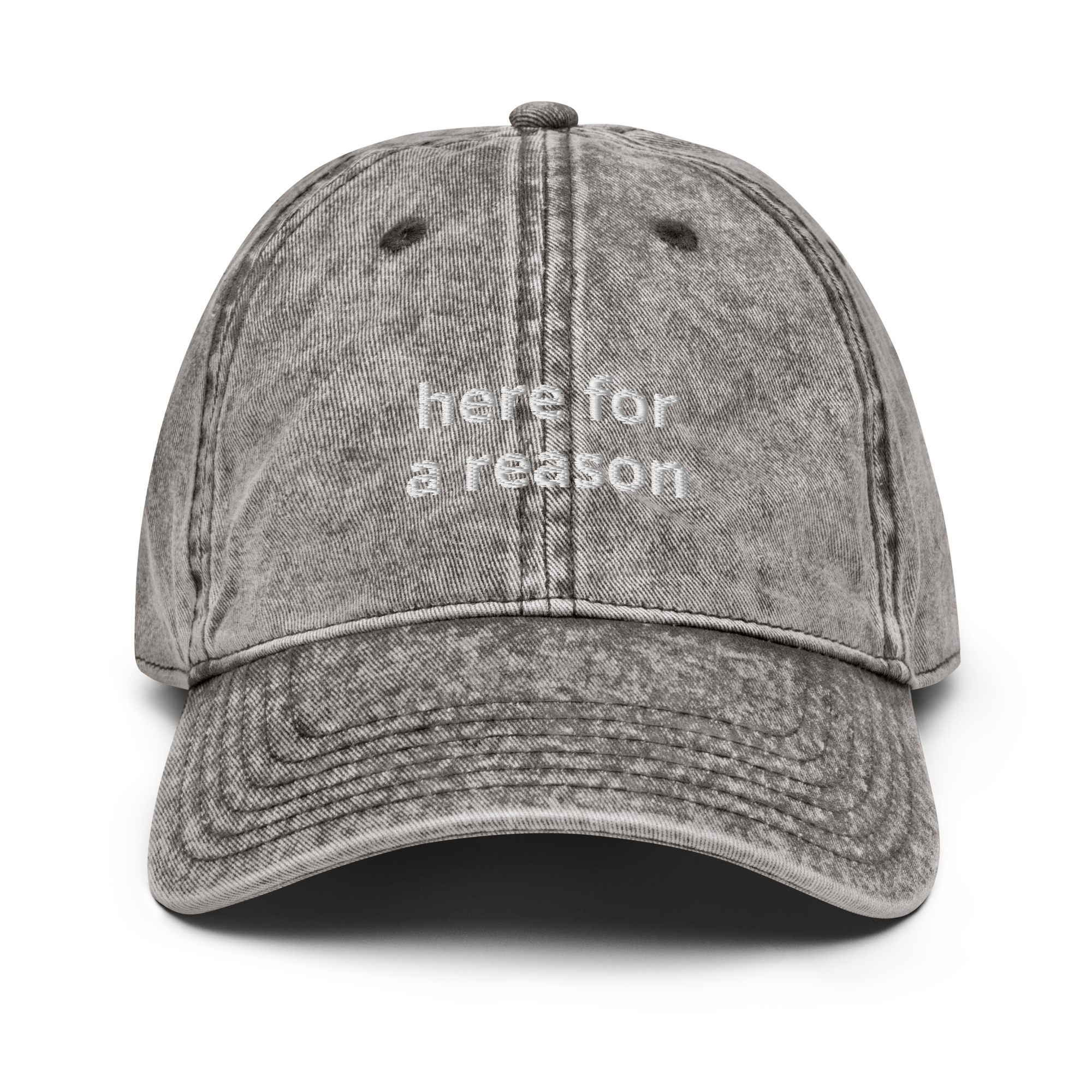 Here For A Reason Vintage Cotton Twill Cap