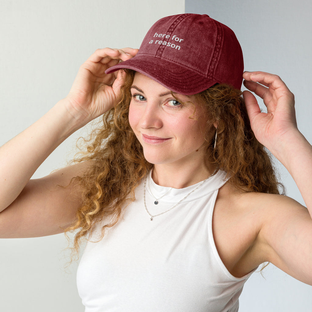 Here For A Reason Vintage Cotton Twill Cap
