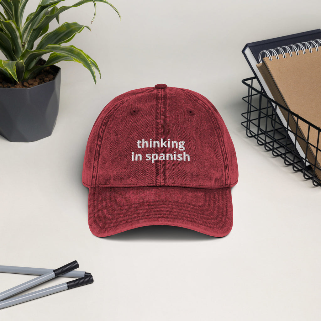 Thinking In Spanish Vintage Cotton Twill Cap