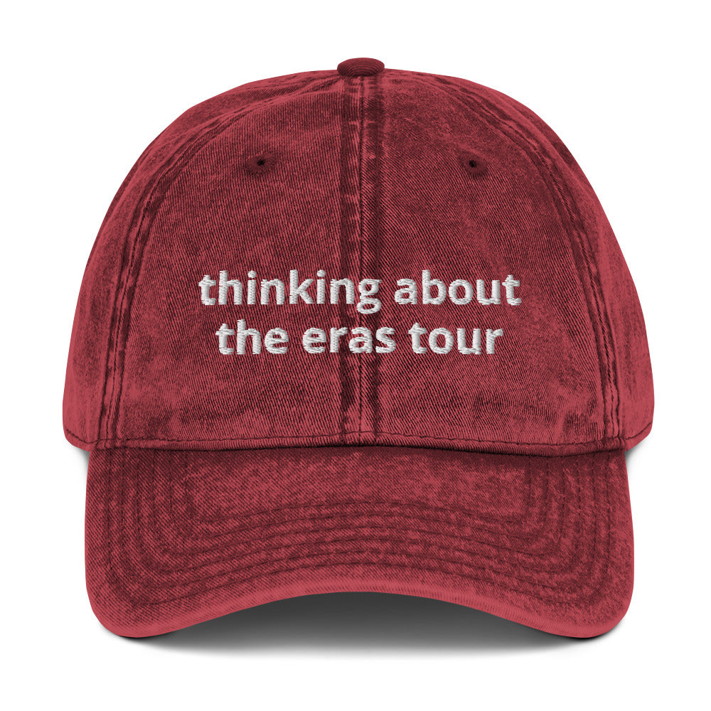 Thinking About The Eras Tour Vintage Cotton Twill Cap