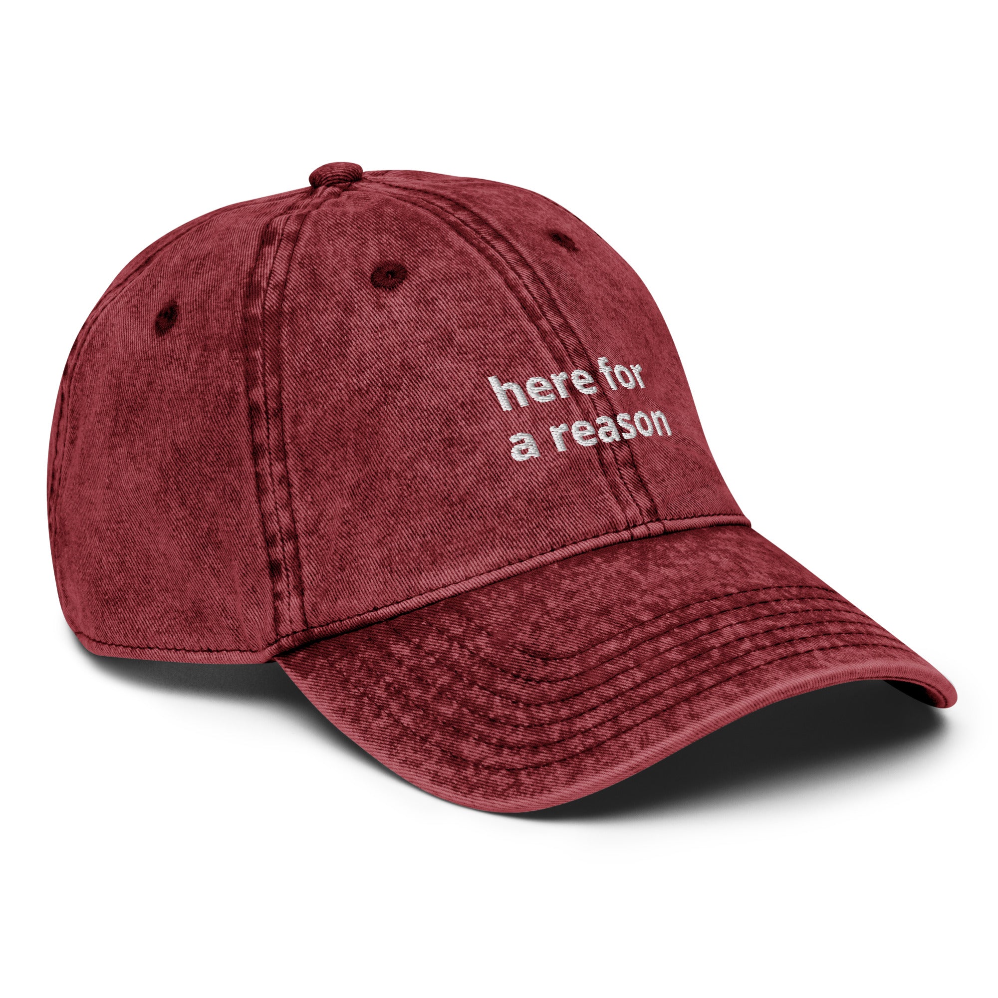 Here For A Reason Vintage Cotton Twill Cap